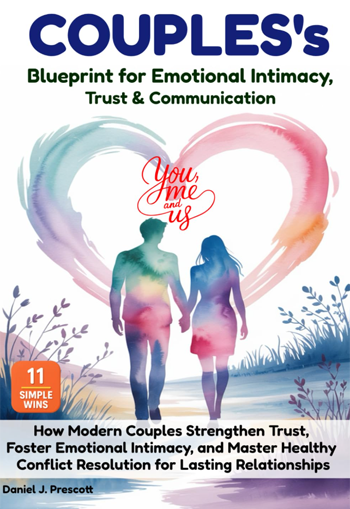 Couple’s Blueprint for Emotional Intimacy, Trust & Communication book cover