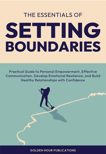The Essentials of Setting Boundaries by Golden Hour Publications - Book Cover Image