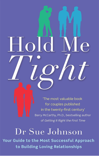 Hold Me Tight: Seven Conversations for a Lifetime of Love by Sue Johnson - Book Cover Image
