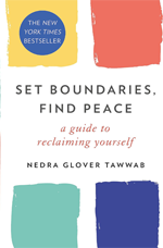 Book cover of Set Boundaries, Find Peace: A Guide to Reclaiming Yourself by Nedra Glover Tawwab