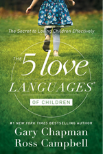 Book cover of The 5 Love Languages of Children by Gary Chapman and Ross Campbell