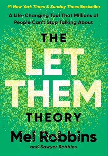 The Let Them Theory: A Life-Changing Tool That Millions of People Can't Stop Talking About book cover