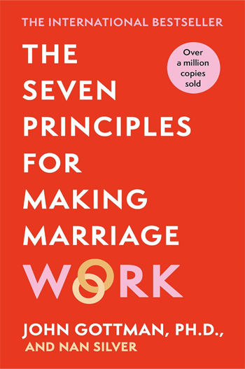Therapist recommended general relationship improvement book for couples - The Seven Principles for Making Marriage Work by John Gottman
